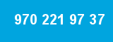 970 221 97 37